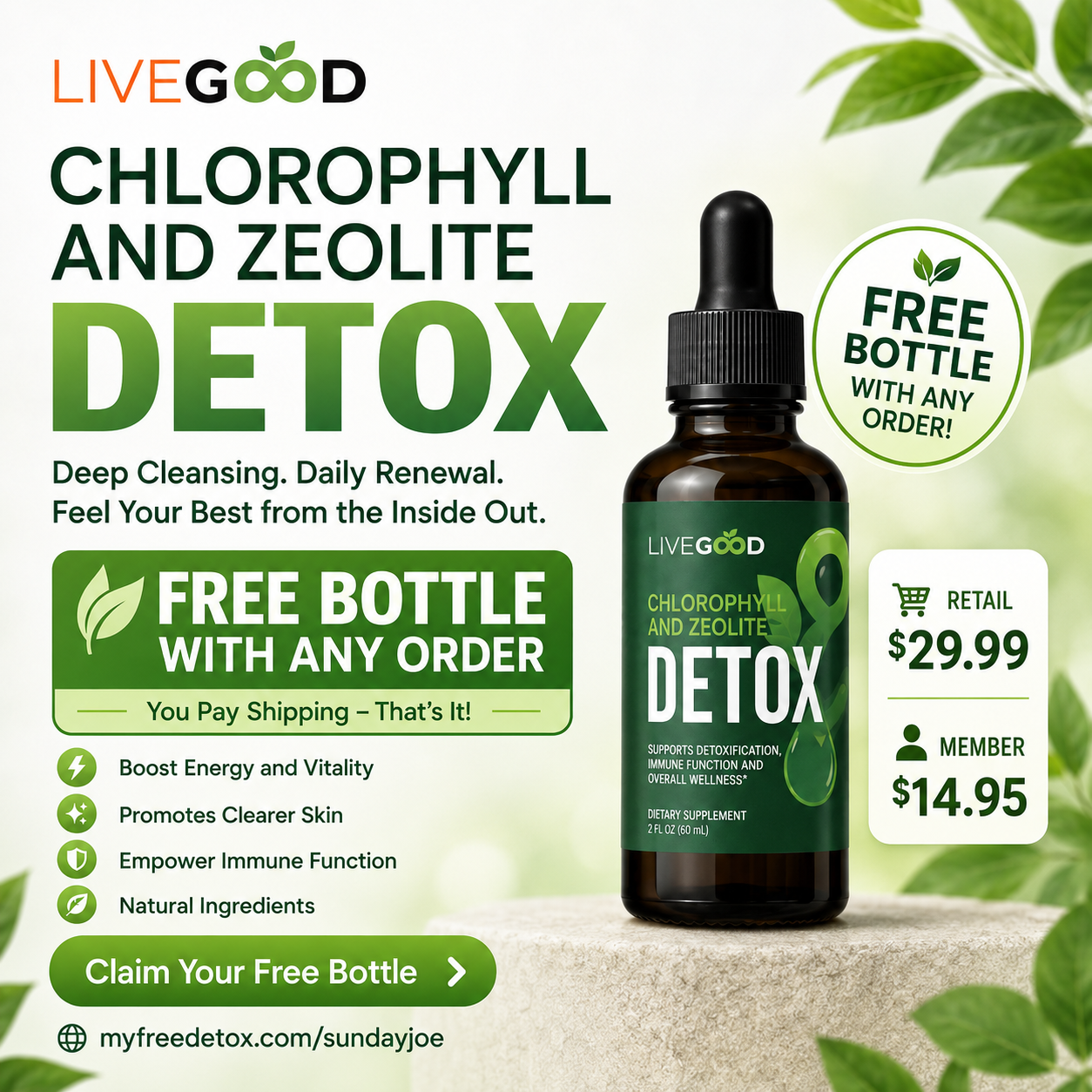 LiveGood Chlorophyll and Zeolite Detox free bottle offer